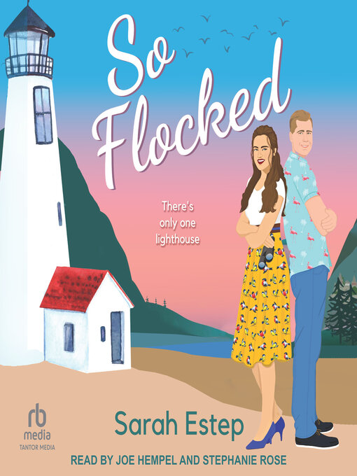 Title details for So Flocked by Sarah Estep - Available